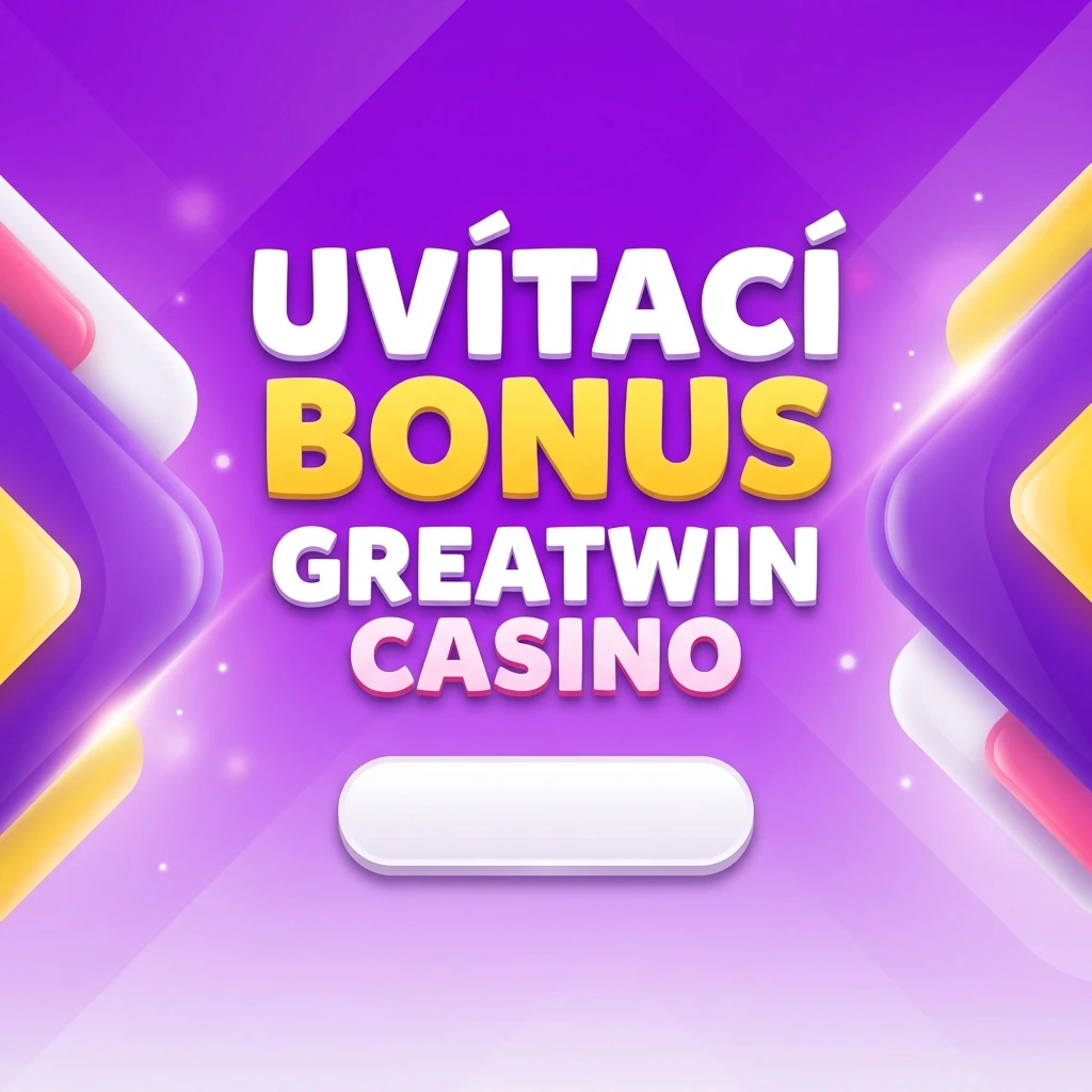 Uvítací bonus Greatwin Casino