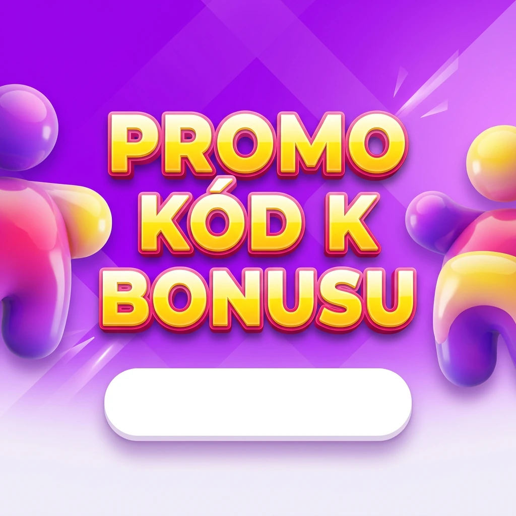 Promo kód k bonusu